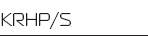     : KRHP/S/Z