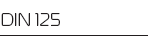 DIN 125:  