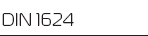 DIN 1624 -   
